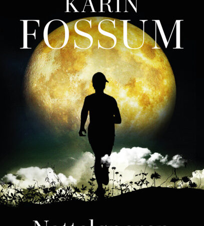 Omslaget til krimboka "Natteløperen" av Karin Fossum