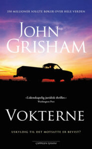 Omslaget til boka "Vokterne" av John Grisham