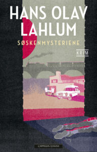 Omslaget til krimboka "Søskenmysteriene" av Hans Olav Lahlum