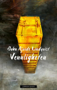 Vennligheten av John Ajvide Lindqvist