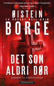 Omslaget til krimboka "Det som aldri dør" av Øistein Borge