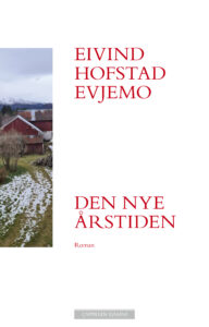Omslag til «Den nye årstiden» av Eivind Hofstad Evjemo