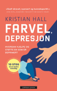 Omslag til «Farvel, depresjon» av Kristian Hall
