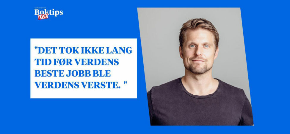 Plakat med foto av Eivind Hofstad Evjemo sammen med et sitat fra intervju på Boktips LIVE