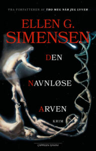 Omslaget til Ellen G. Simensens krimbok "Den Navnløse Arven"