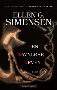 Omslaget til boka "Den Navnløse Arven" av Ellen G. Simensen