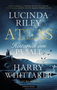 Omslaget til boka "Atlas. Historien om Pa Salt" av Lucinda Riley og Harry Whittaker