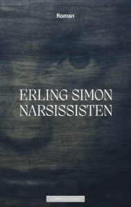 Omslag til «Narsissisten» av Erling Simon