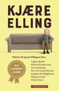 Omslag av boken "Kjære Elling: 30 år med utsikt til paradiset"