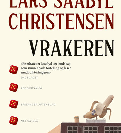 Omslaget til boka "Vrakeren" av Lars Saabye Christensen