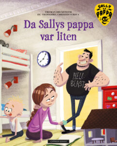 Omslag av "Da Sallys pappa var liten" av Thomas Brunstrøm