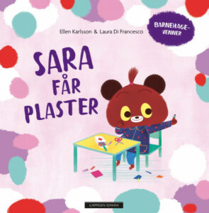 Omslag av "Sara får plaster" av Ellen Karlsson