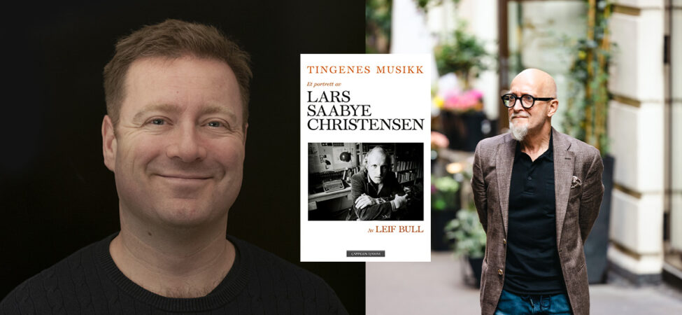 Lars Saabye Christensen 70 år - Leif Bull er ute med biografien Tingenes musikk.