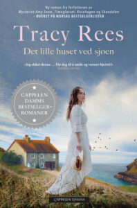 Omslaget til boka Det lille huset ved sjøen av Tracy Rees