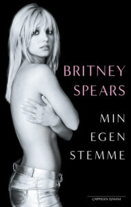 Omslaget til boka "Min egen stemme" av Britney Spears
