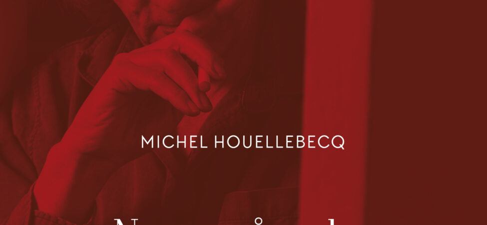 Omslag til «Noen måneder i livet mitt» av Michel Houellebecq