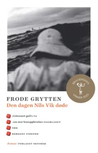 Omslaget til boka "Den dagen Nils Vik døde" av Frode Grytten