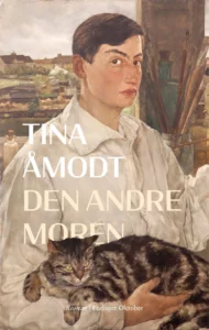 Omslaget til boka "Den andre moren" av Tina Åmodt