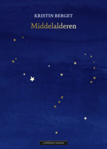 Omslaget til Kristin Bergets diktsamling "Middelalderen"