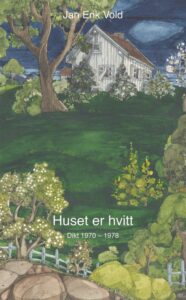 Omslaget til diktsamlingen "Huset er hvitt" av Jan Erik Vold