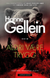Omslaget til boka "Aldri være trygg" av Hanne Gellein