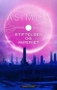 Omslag til «Stiftelsen og Imperiet» av Isaac Asimov