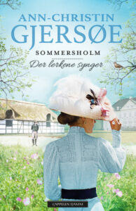 Omslaget til bok fire i serien Sommersholm av Ann-Christin Gjersøe. Der lerkene synger