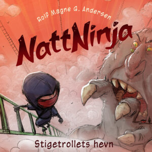 Bokomslag med illustrasjon av en ninja som jages av et troll
