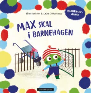 Bokomslag med illustrasjon av frosken Max som åpner grinda til barnehagen