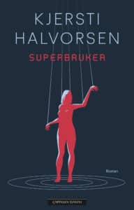 Omslag til «Superbruker» av Kjersti Halvorsen