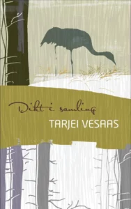 Omslaget til "Dikt i samling" av Tarjei Vesaas